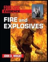Fire and Explosives
