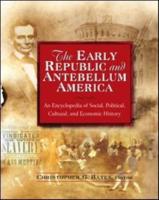 The Early Republic and Antebellum America