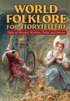 World Folklore for Storytellers