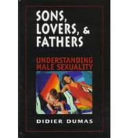Sons, Lovers, and Fathers