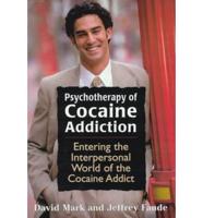 Psychotherapy of Cocaine Addiction