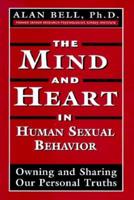 The Mind and Heart in Human Sexual Behavior
