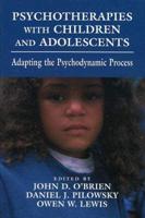 Psychotherapies With Children and Adolescents