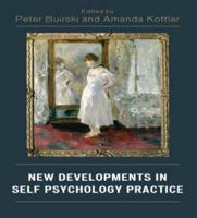 New Developments in Self Psychology Practice