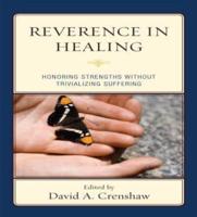 Reverence in Healing