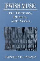 Jewish Music: Its History, People, and Song