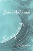 Seagoing: Essay-memoirs