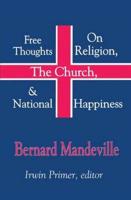 Free Thoughts on Religion, the Church & National Happiness