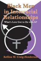 Black Men in Interracial Relationships