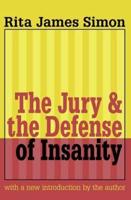 The Jury & The Defense of Insanity