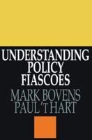 Understanding Policy Fiascoes/Ppr