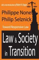 Law and Society in Transition : Toward Responsive Law