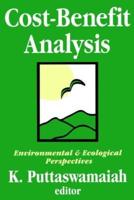 Cost-benefit Analysis : With Reference to Environment and Ecology
