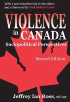 Violence in Canada : Sociopolitical Perspectives