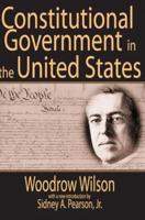 Constitutional Government in the United States