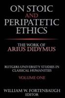 On Stoic & Peripatetic Ethics Ser V1 (Ppr)