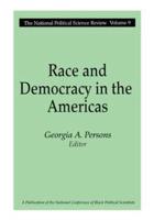 Race and Democracy in the Americas. Vol. 9 National Political Science Review
