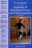 Legends of American Dance and Choreography
