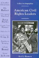 American Civil Rights Leaders
