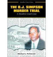 The O.J. Simpson Murder Trial