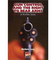 Gun Control and the Right to Bear Arms