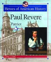 Paul Revere, Patriot
