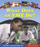 What Does an EMT Do?