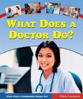 What Does a Doctor Do?