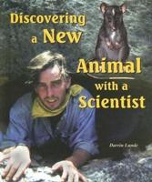 Discovering a New Animal With a Scientist