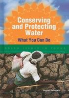 Conserving and Protecting Water