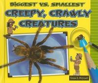 Biggest Vs. Smallest Creepy, Crawly Creatures