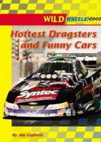 Hottest Dragsters and Funny Cars