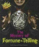 The Mystery of Fortune-Telling