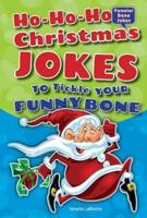 Ho-Ho-Ho Christmas Jokes to Tickle Your Funny Bone