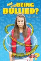 Are You Being Bullied?