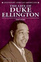 The Life of Duke Ellington