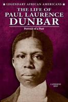 The Life of Paul Laurence Dunbar