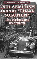 Anti-Semitism and the "Final Solution"