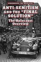 Anti-Semitism and the Final Solution