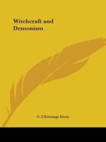 Witchcraft and Demonism