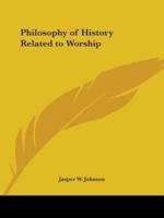 Philosophy of History Related to Worship