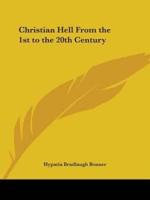 Christian Hell From the 1st to the 20th Century