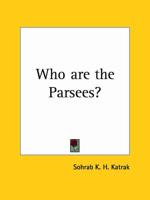 Who Are the Parsees? (1958)