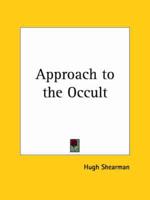 Approach to the Occult (1959)