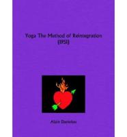 Yoga the Method of Reintegration (1951)