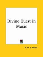 Divine Quest in Music (1957)