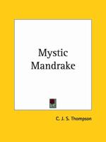 Mystic Mandrake