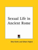 Sexual Life in Ancient Rome (1952)