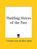 Thrilling Voices of the Past (1937)