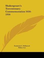 Shakespeare's Tercentenary Commemoration 1616-1916